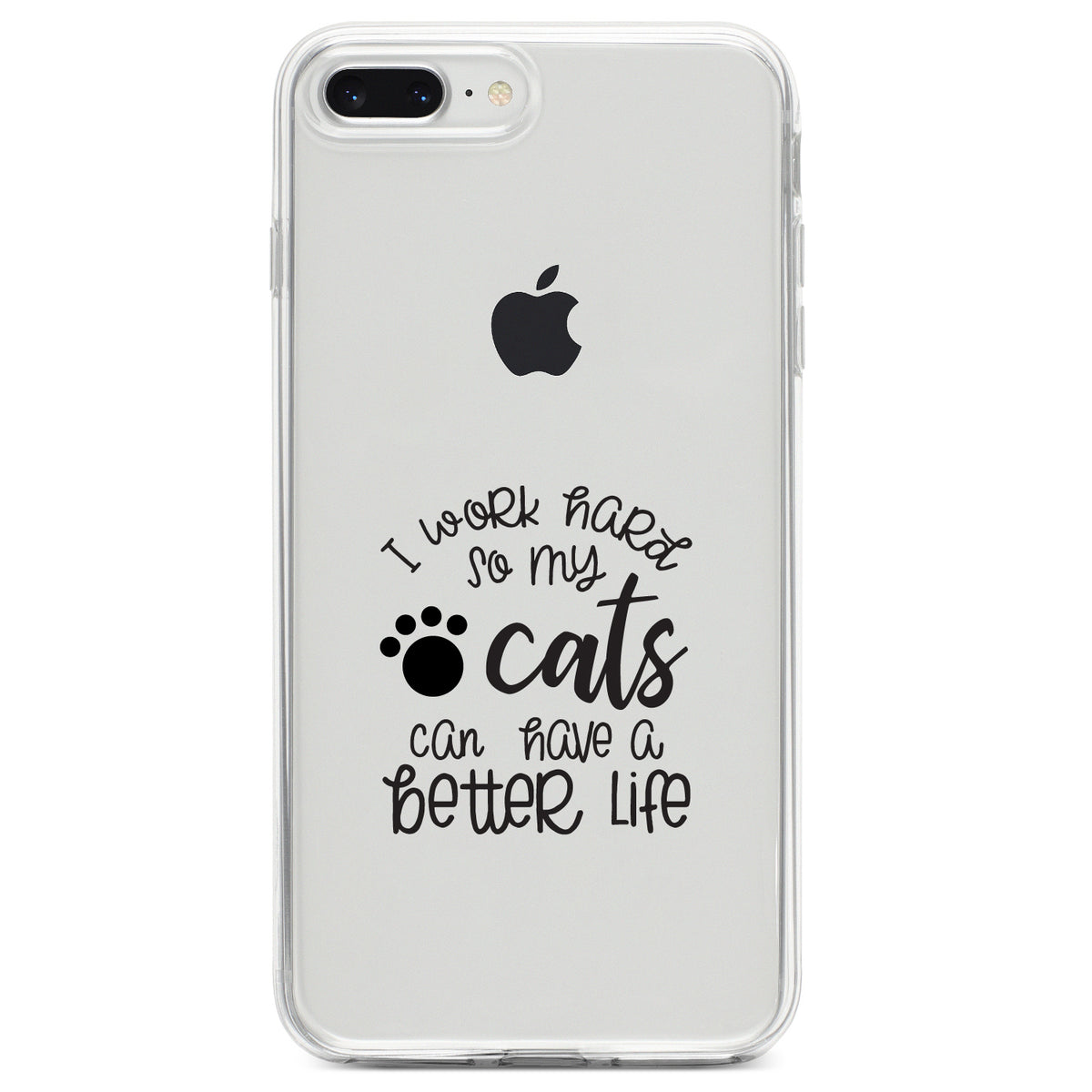 I Work Hard So My Cats Can Have a Better Life Clear Shockproof iPhone Case, view 6