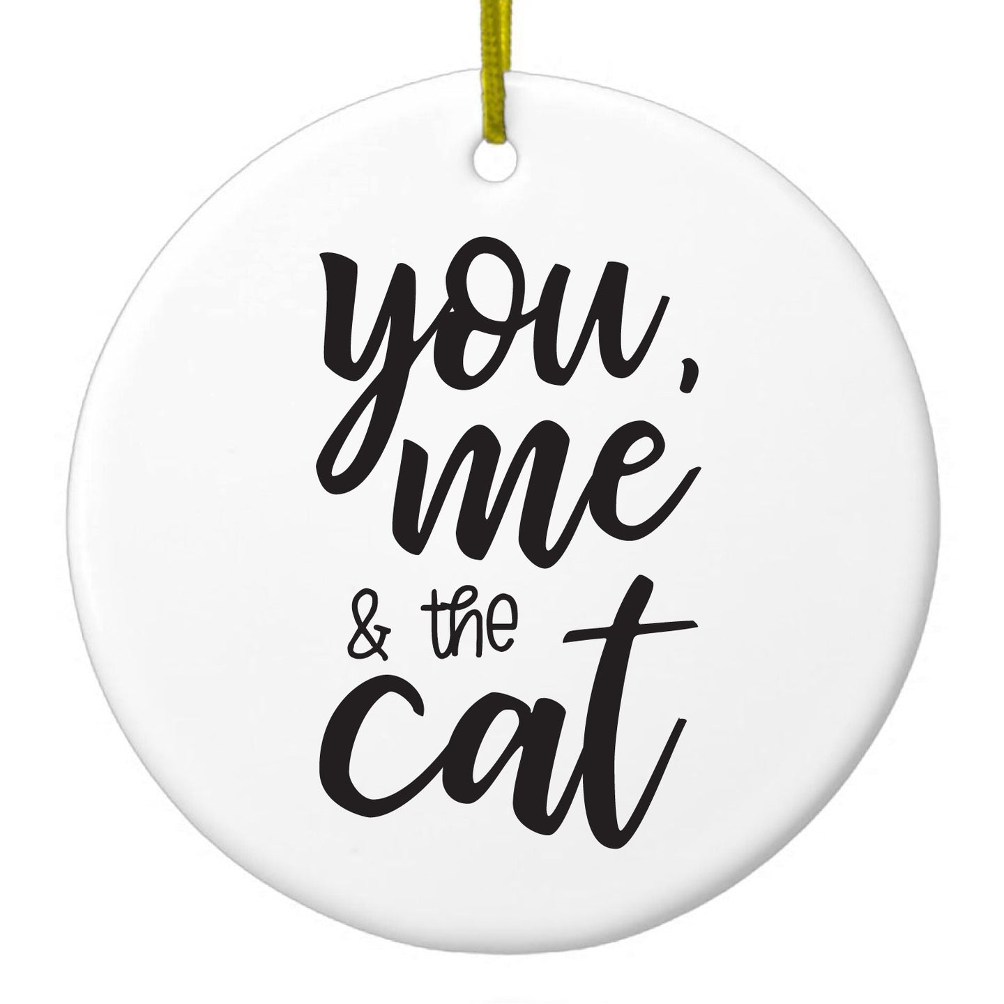 DistinctInk® Hanging Ceramic Christmas Tree Ornament with Gold String - Great Gift / Present - 2 3/4 inch Diameter - You, Me & the Cat