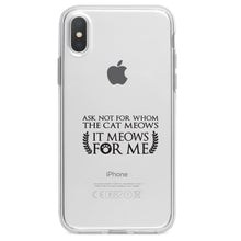 DistinctInk® Clear Shockproof Hybrid Case for Apple iPhone / Samsung Galaxy / Google Pixel - Ask Not For Whom the Cat Meows