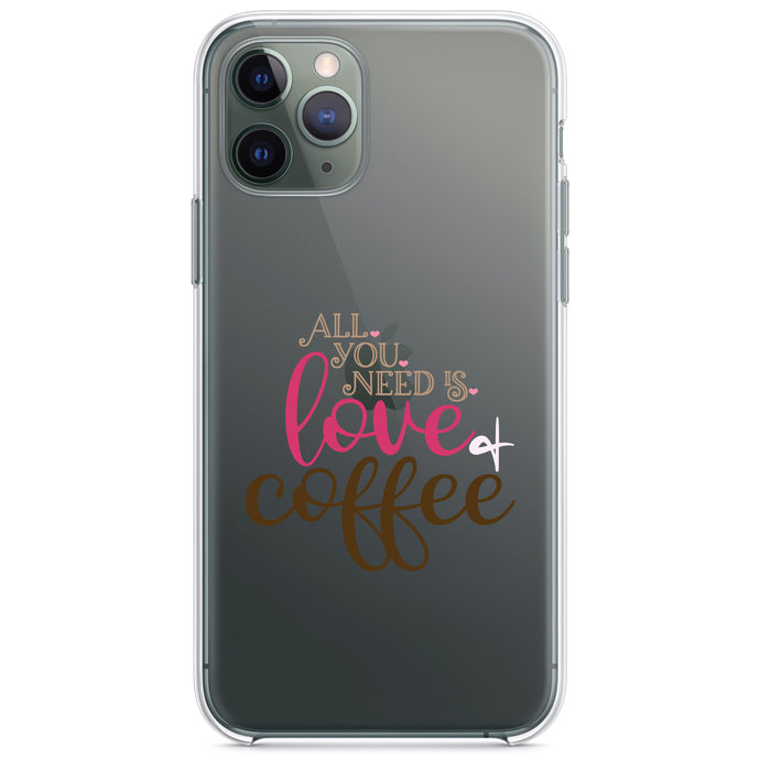 DistinctInk® Clear Shockproof Hybrid Case for Apple iPhone / Samsung Galaxy / Google Pixel - All You Need Is Love & Coffee