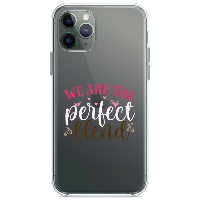 DistinctInk® Clear Shockproof Hybrid Case for Apple iPhone / Samsung Galaxy / Google Pixel - We Are the Perfect Blend - Love Coffee