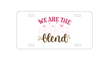 DistinctInk Custom Aluminum Decorative Vanity Front License Plate - We Are the Perfect Blend - Love Coffee