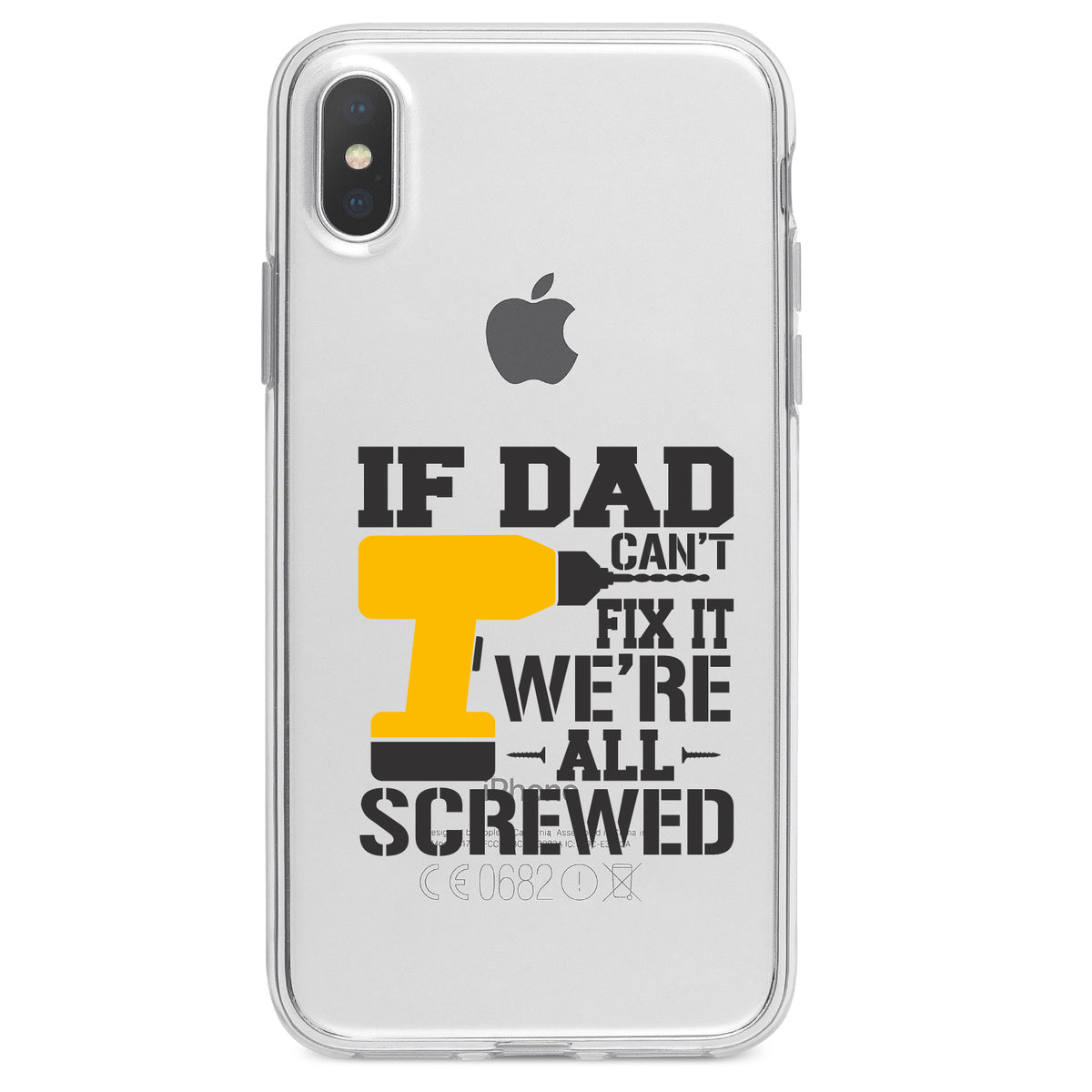 If Dad Can't Fix It, We're All Screwed Clear Shockproof iPhone Case, view 3