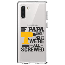 DistinctInk® Clear Shockproof Hybrid Case for Apple iPhone / Samsung Galaxy / Google Pixel - If Papa Can't Fix It, We're All Screwed