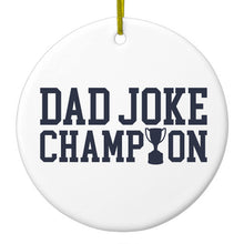 DistinctInk® Hanging Ceramic Christmas Tree Ornament with Gold String - Great Gift / Present - 2 3/4 inch Diameter - Dad Joke Champion Trophy