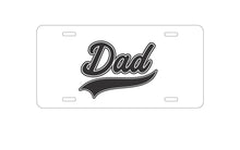 DistinctInk Custom Aluminum Decorative Vanity Front License Plate - Dad Word Graphic Black