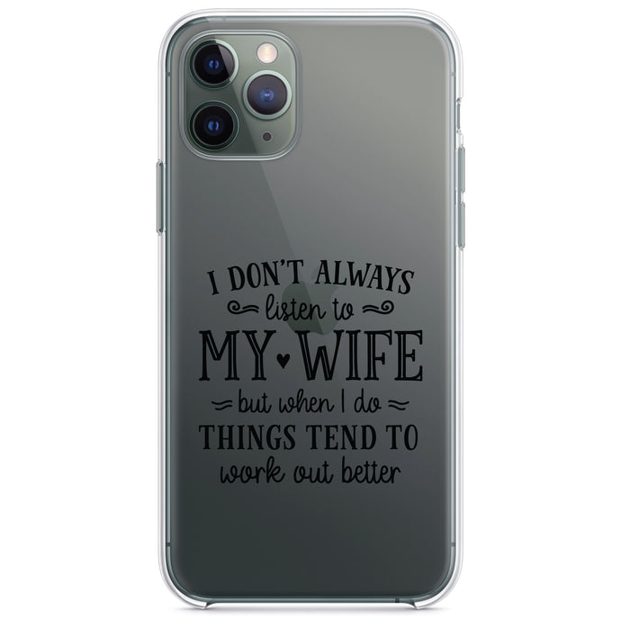DistinctInk® Clear Shockproof Hybrid Case for Apple iPhone / Samsung Galaxy / Google Pixel - Don't Always Listen to my Wife, But Work Out Better