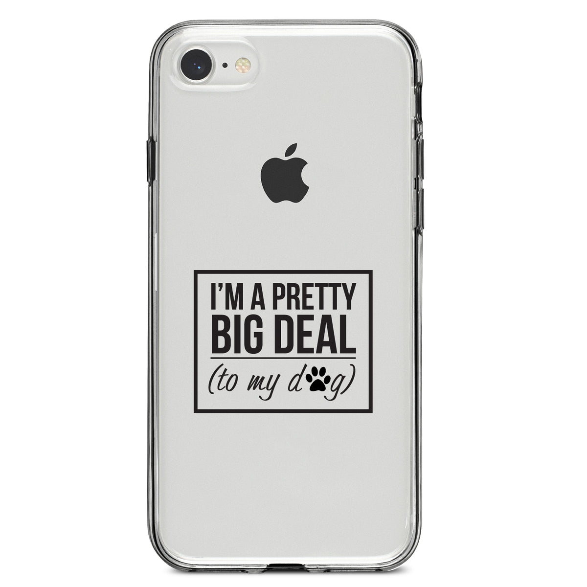 I'm a Pretty Big Deal, To My Dog Clear Shockproof iPhone Case, view 5