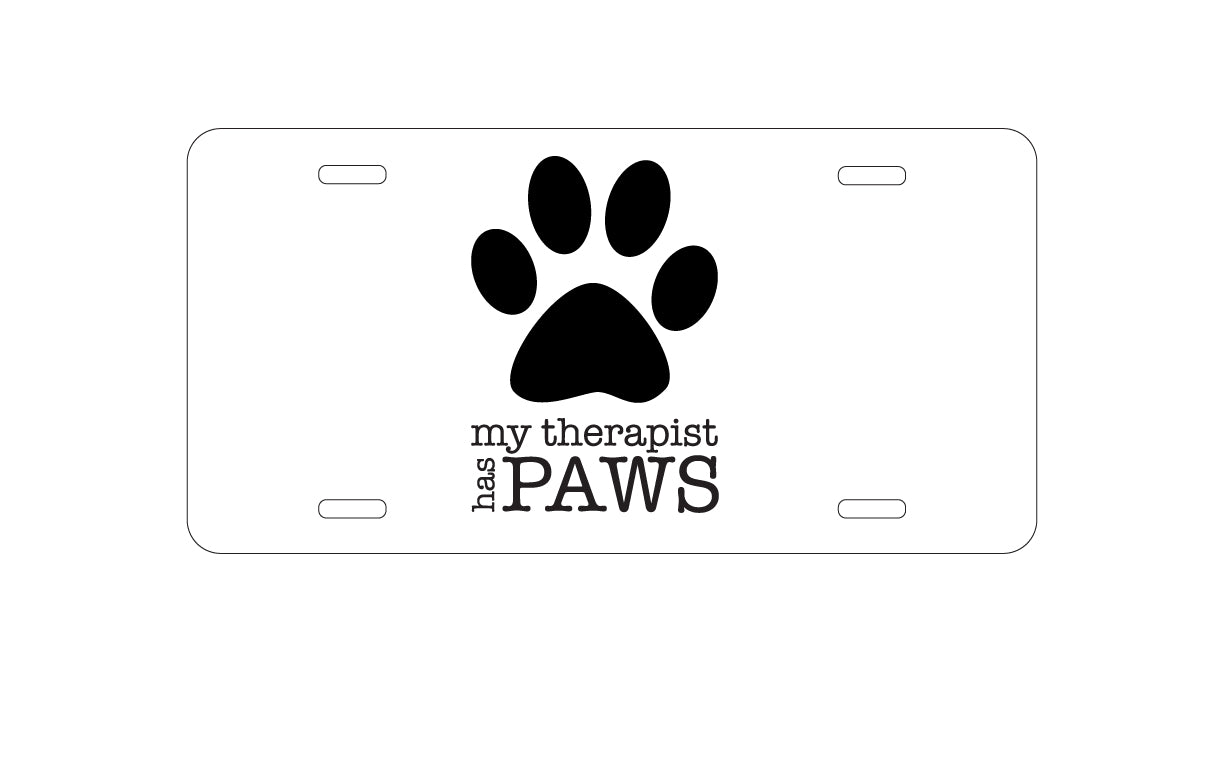DistinctInk Custom Aluminum Decorative Vanity Front License Plate - My Therapist Has Paws