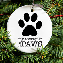 DistinctInk® Hanging Ceramic Christmas Tree Ornament with Gold String - Great Gift / Present - 2 3/4 inch Diameter - My Therapist Has Paws