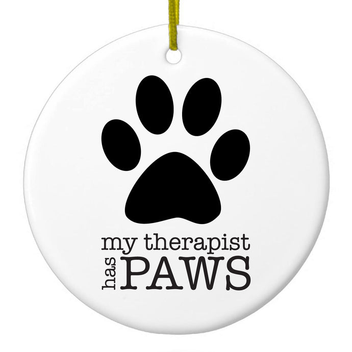 My Therapist Has Paws Ceramic Ornament