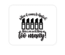 DistinctInk Custom Foam Rubber Mouse Pad - 1/4" Thick - When It Comes to Lipstick, Never Too Many