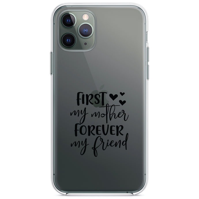 DistinctInk® Clear Shockproof Hybrid Case for Apple iPhone / Samsung Galaxy / Google Pixel - First My Mother, Forever My Friend - Hearts