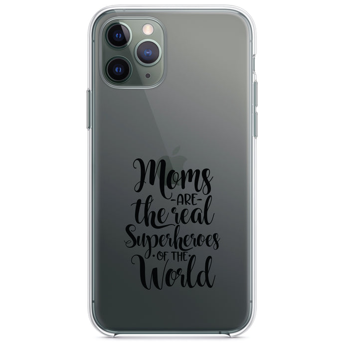 DistinctInk® Clear Shockproof Hybrid Case for Apple iPhone / Samsung Galaxy / Google Pixel - Moms Are The Real Superheroes of the World