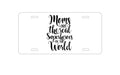 Custom Aluminum Decorative Vanity Front License Plate - Moms Are The Real Superheroes of the World
