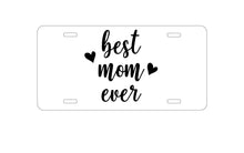 DistinctInk Custom Aluminum Decorative Vanity Front License Plate - best mom ever - lowercase - hearts