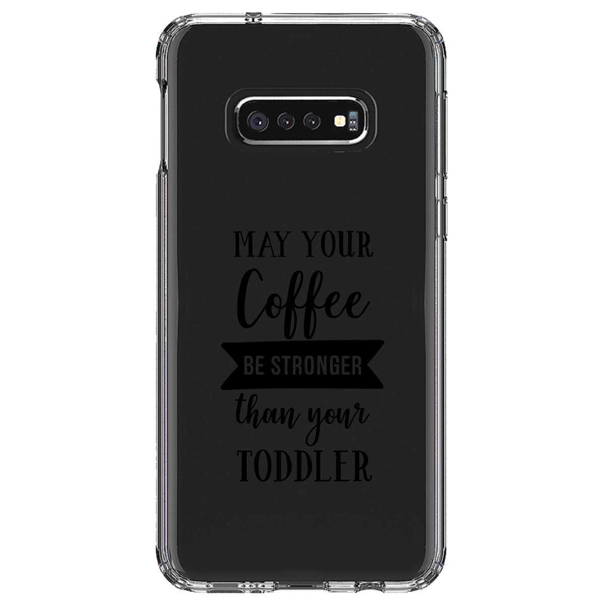 May Your Coffee Be Stronger Than Your Toddler Clear Shockproof iPhone Case, view 18