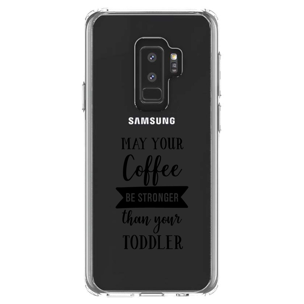 May Your Coffee Be Stronger Than Your Toddler Clear Shockproof iPhone Case, view 20