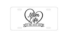 DistinctInk Custom Aluminum Decorative Vanity Front License Plate - Mom Life is the Best Life