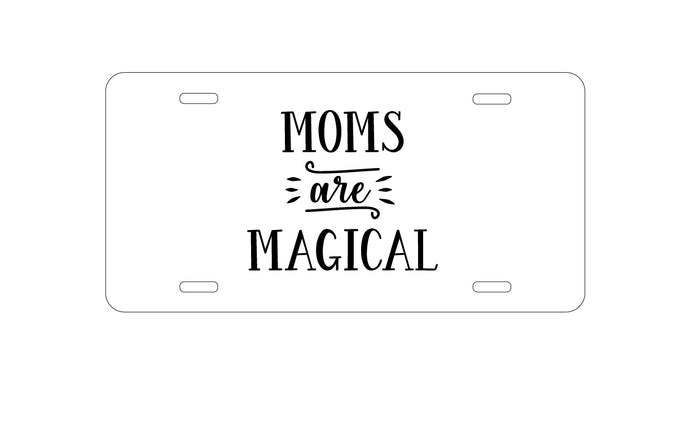 DistinctInk Custom Aluminum Decorative Vanity Front License Plate - Moms Are Magical