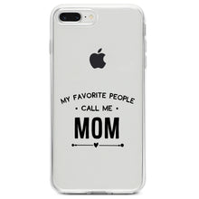 DistinctInk® Clear Shockproof Hybrid Case for Apple iPhone / Samsung Galaxy / Google Pixel - My Favorite People Call Me Mom