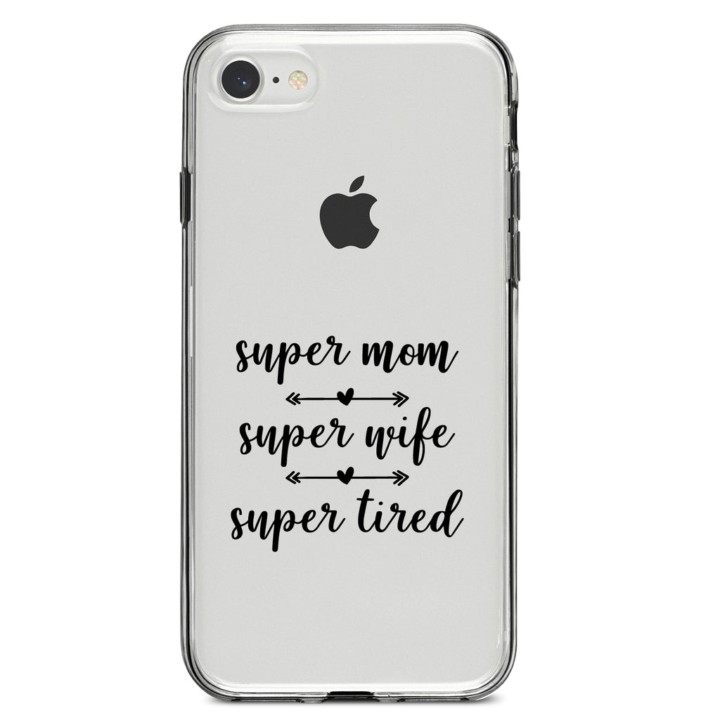 Super Mom Super Wife Super Tired Clear Shockproof iPhone Case, view 5