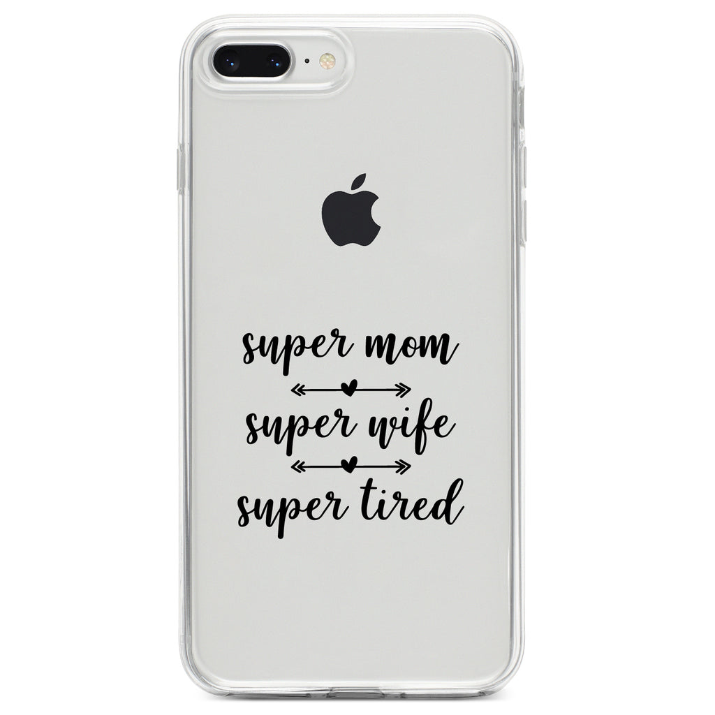 Super Mom Super Wife Super Tired Clear Shockproof iPhone Case, view 6