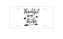 DistinctInk Custom Aluminum Decorative Vanity Front License Plate - Thankful for My Tribe
