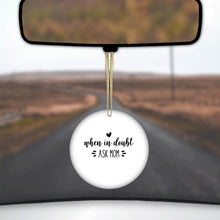 DistinctInk® Hanging Ceramic Christmas Tree Ornament with Gold String - Great Gift / Present - 2 3/4 inch Diameter - When in Doubt, ASK MOM