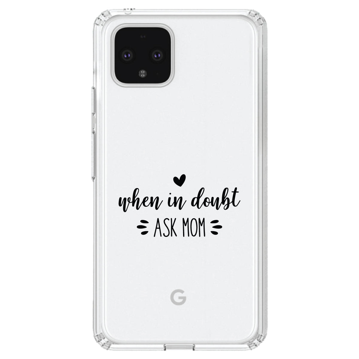 When in Doubt, ASK MOM Clear Shockproof iPhone Case, view 24