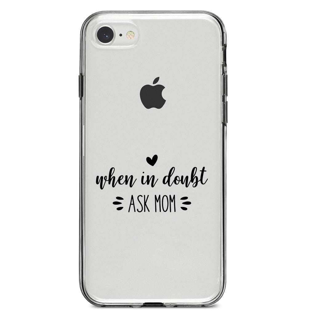 When in Doubt, ASK MOM Clear Shockproof iPhone Case, view 5