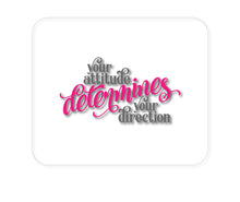 DistinctInk Custom Foam Rubber Mouse Pad - 1/4" Thick - Your Attitude Determines Your Direction