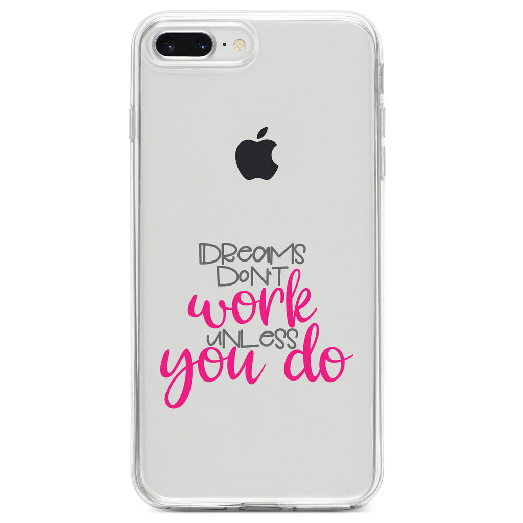 Dreams Don't Work Unless You Do Clear Shockproof iPhone Case, view 6