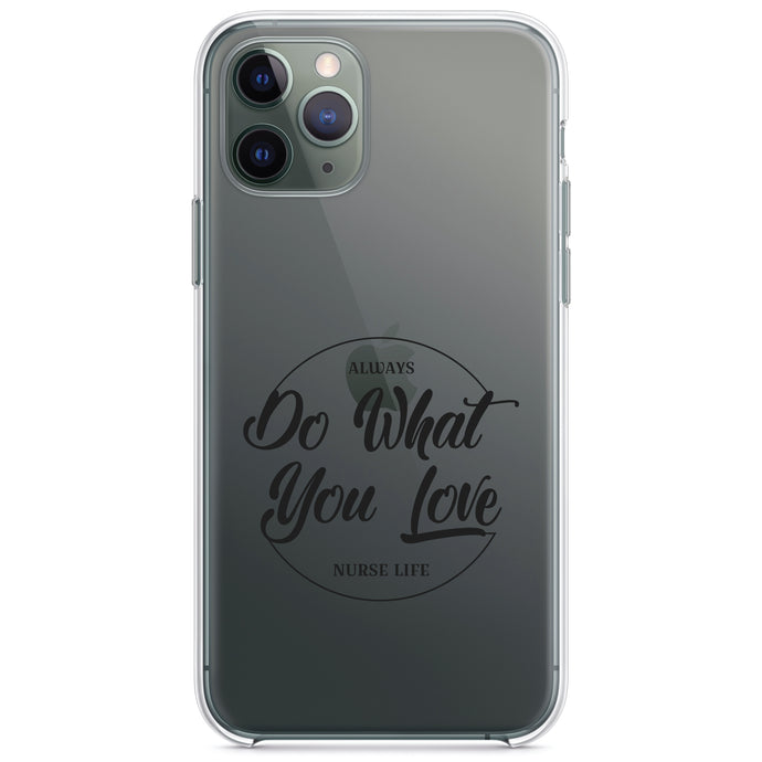 DistinctInk® Clear Shockproof Hybrid Case for Apple iPhone / Samsung Galaxy / Google Pixel - Always Do What You Love - Nurse Life Black