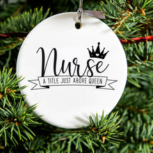 DistinctInk® Hanging Ceramic Christmas Tree Ornament with Gold String - Great Gift / Present - 2 3/4 inch Diameter - Nurse - Title Just Above Queen - Black