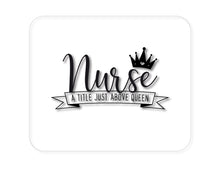 DistinctInk Custom Foam Rubber Mouse Pad - 1/4" Thick - Nurse - Title Just Above Queen - Black
