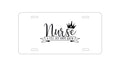 Custom Aluminum Decorative Vanity Front License Plate - Nurse - Title Just Above Queen - Black