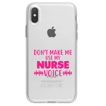 DistinctInk® Clear Shockproof Hybrid Case for Apple iPhone / Samsung Galaxy / Google Pixel - Don't Make Me Use My Nurse Voice - Pink