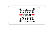 DistinctInk Custom Aluminum Decorative Vanity Front License Plate - Cuter Than Cupid - Valentine
