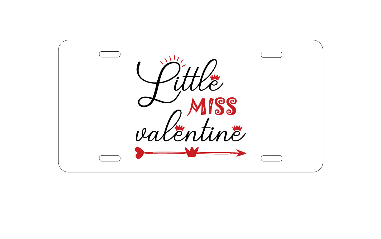 DistinctInk Custom Aluminum Decorative Vanity Front License Plate - Little Miss Valentine