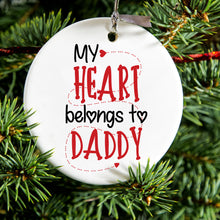 DistinctInk® Hanging Ceramic Christmas Tree Ornament with Gold String - Great Gift / Present - 2 3/4 inch Diameter - My Heart Belongs to Daddy