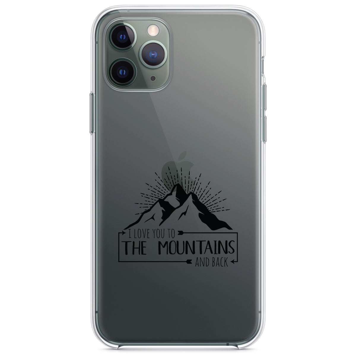 I Love You to the Mountains and Back Clear Shockproof iPhone Case