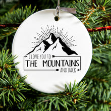 DistinctInk® Hanging Ceramic Christmas Tree Ornament with Gold String - Great Gift / Present - 2 3/4 inch Diameter - I Love You to the Mountains and Back