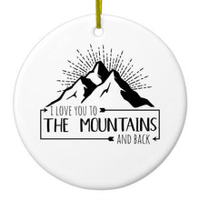 DistinctInk® Hanging Ceramic Christmas Tree Ornament with Gold String - Great Gift / Present - 2 3/4 inch Diameter - I Love You to the Mountains and Back