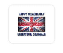 DistinctInk Custom Foam Rubber Mouse Pad - 1/4" Thick - Happy Treason Day Ungrateful Colonials