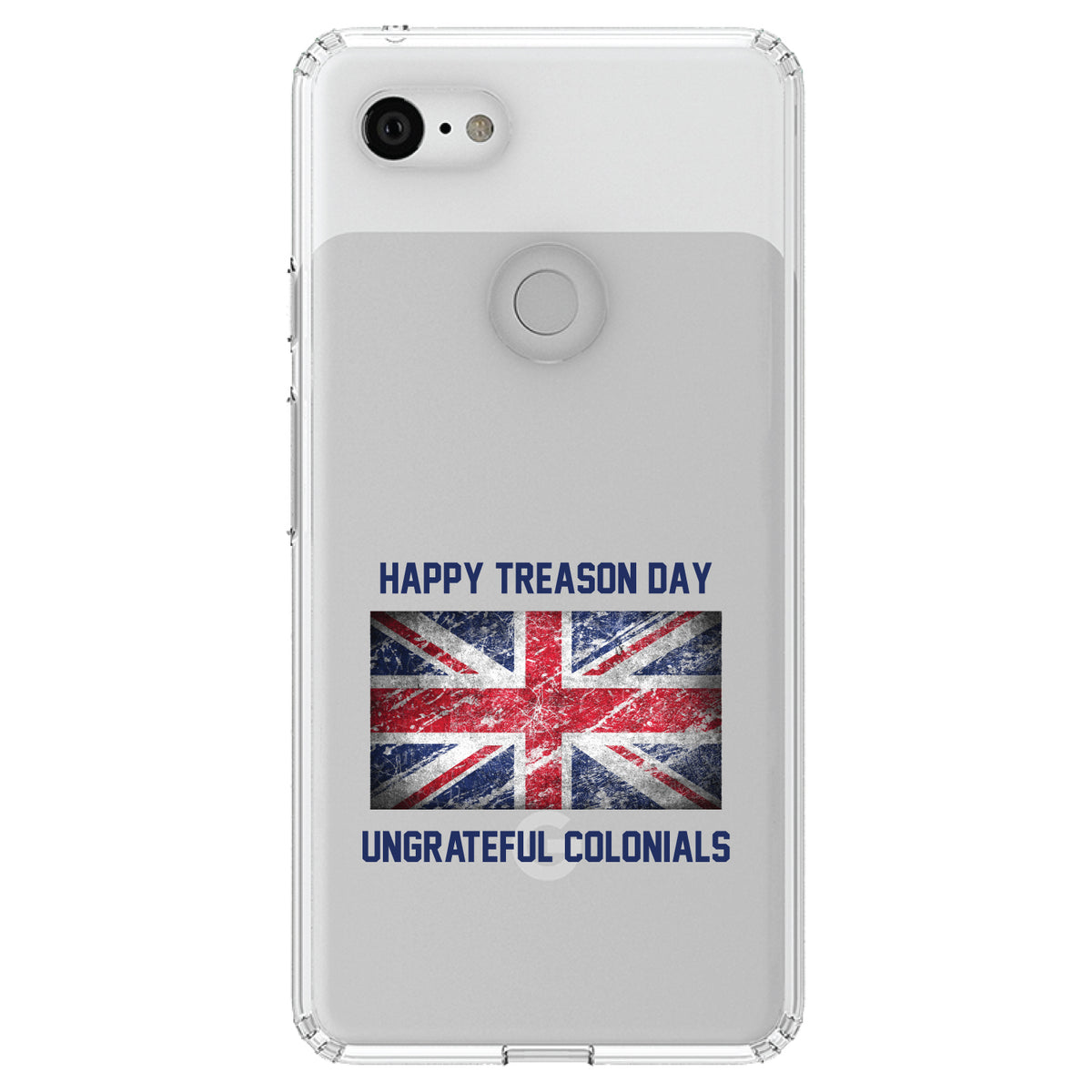 Happy Treason Day Ungrateful Colonials Clear Shockproof iPhone Case, view 21