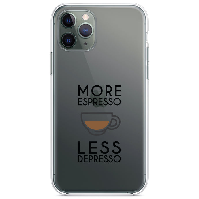 DistinctInk® Clear Shockproof Hybrid Case for Apple iPhone / Samsung Galaxy / Google Pixel - More Espresso Less Depresso