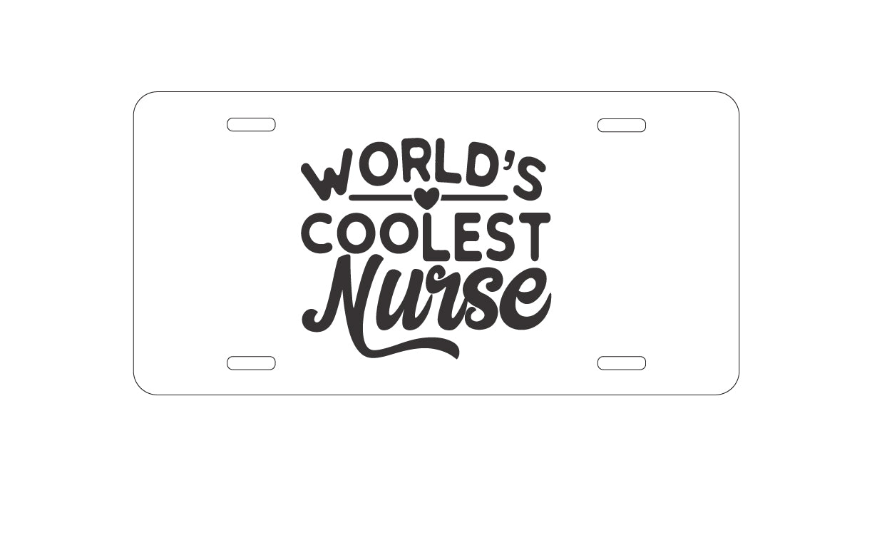 DistinctInk Custom Aluminum Decorative Vanity Front License Plate - World's Coolest Nurse - Black