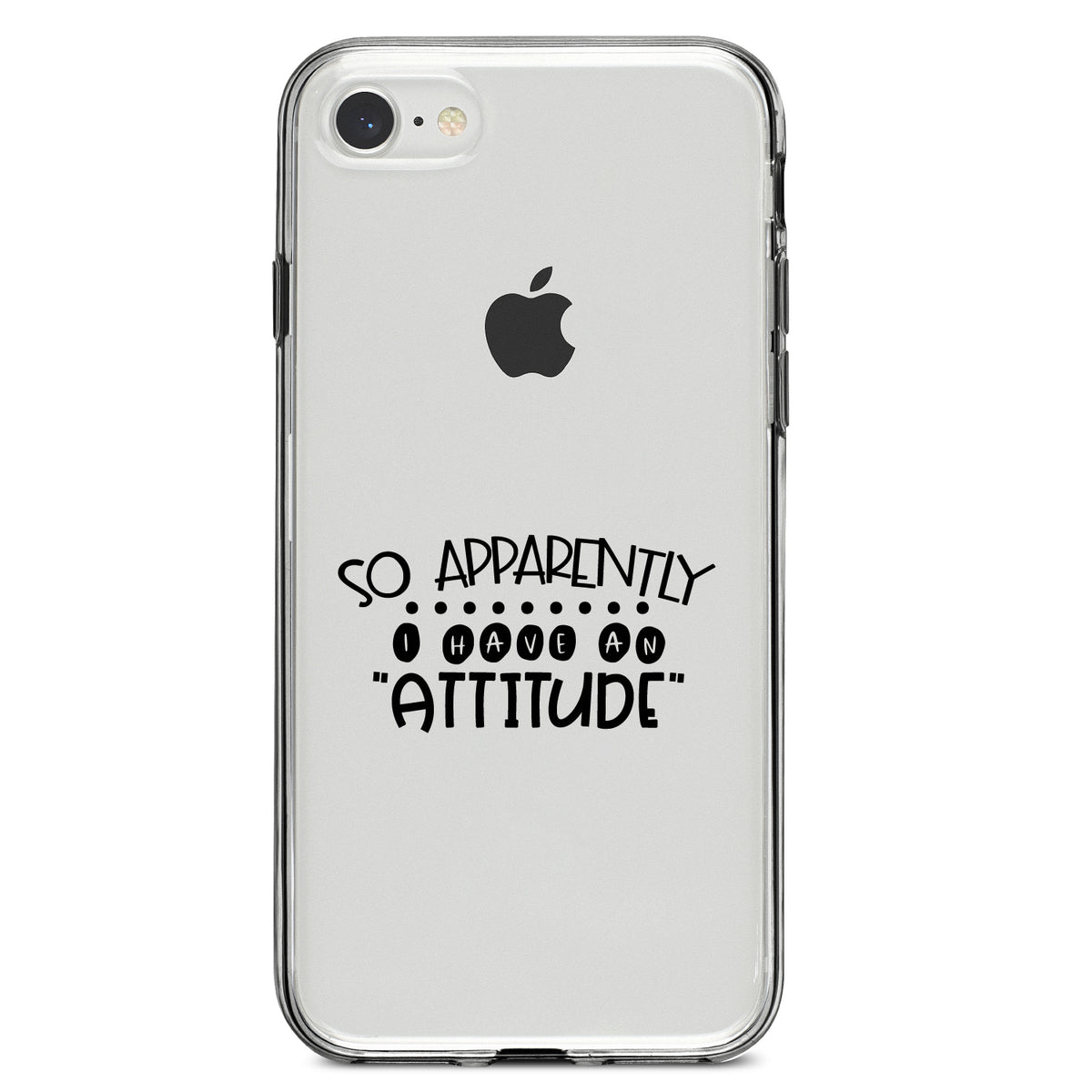 So Apparently I Have An Attitude, Black Clear Shockproof iPhone Case, view 5