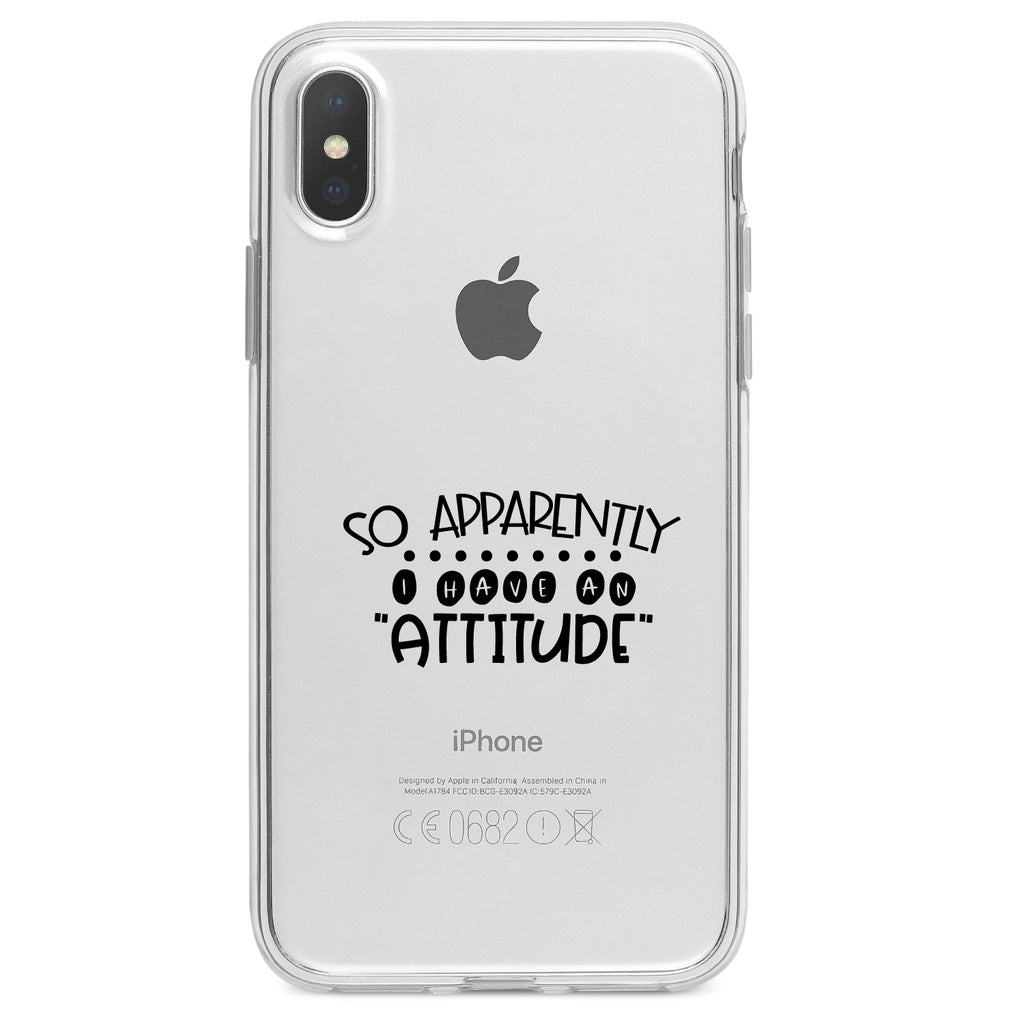 So Apparently I Have An Attitude, Black Clear Shockproof iPhone Case, view 3